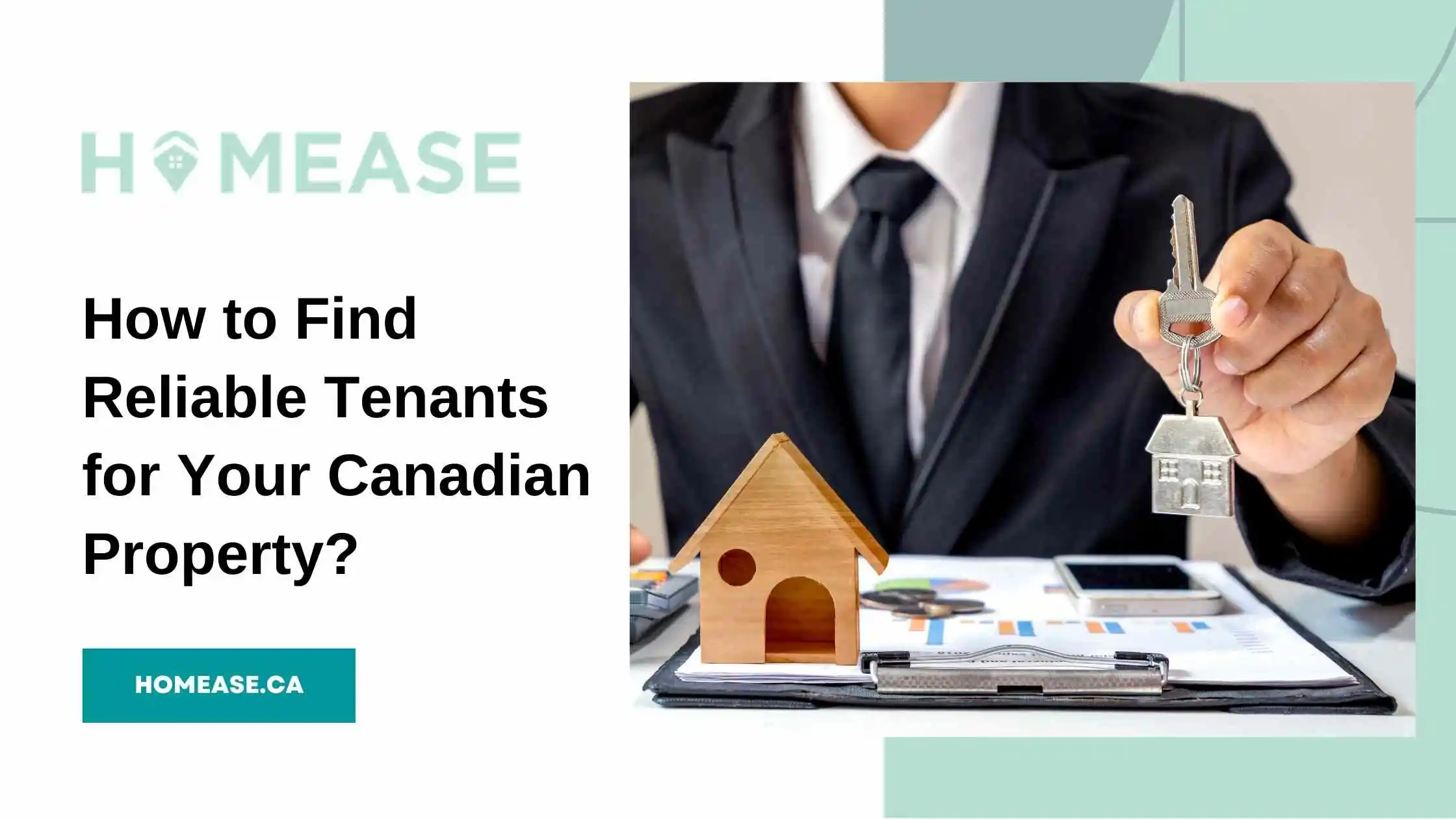 How to Find Reliable Tenants for Your Canadian Property