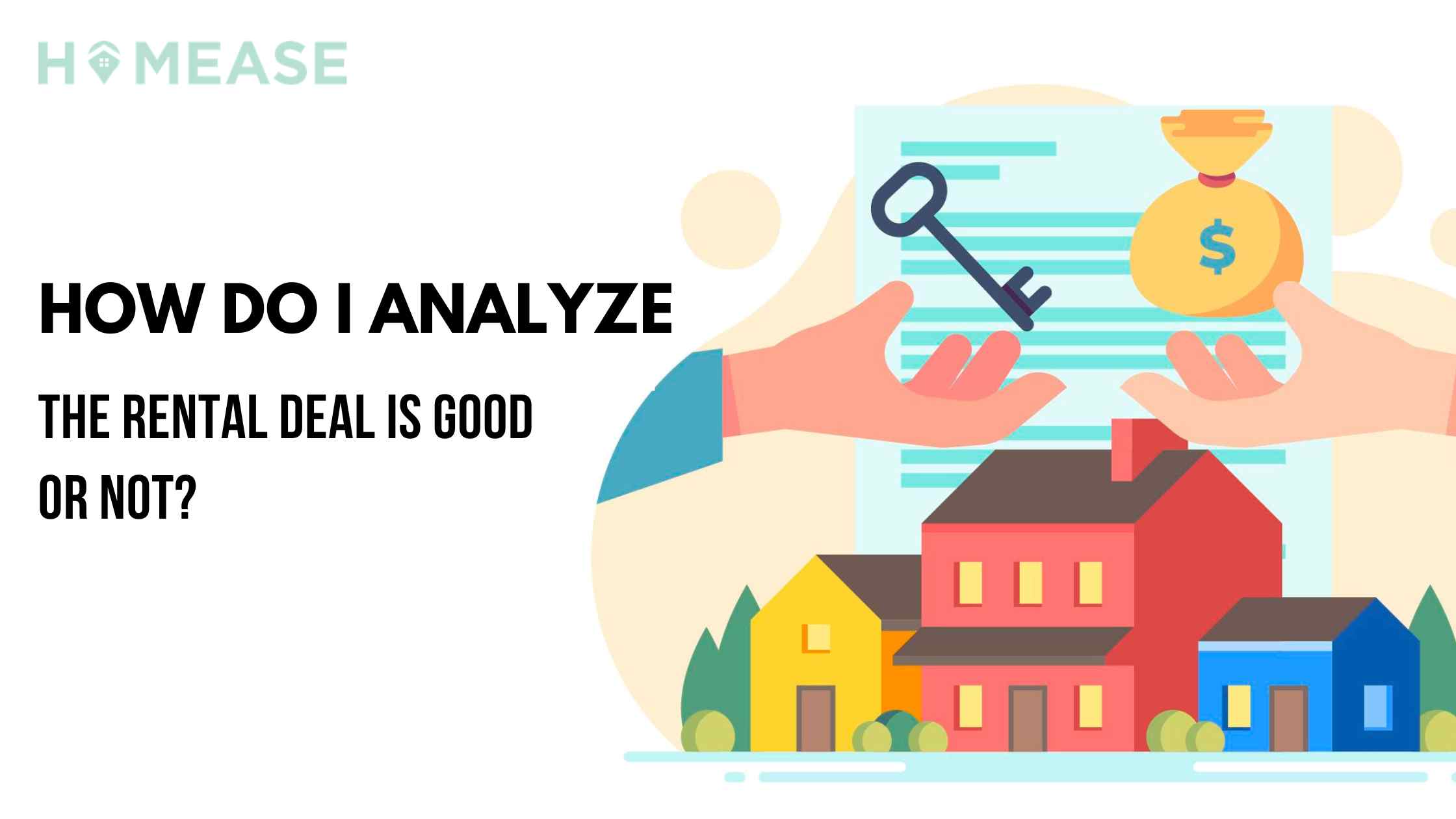 You are currently viewing How Do I Analyze The Rental Deal Is Good Or Not?